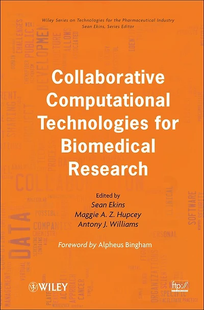 Collaborative Computational Technologies for Biomedical Research