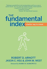 The Fundamental Index: A Better Way to Invest