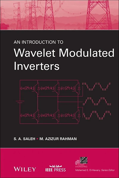 An Introduction to Wavelet Modulated Inverters