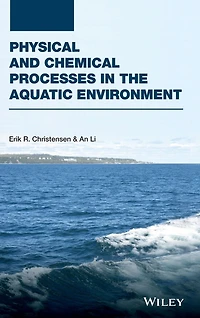 Physical and Chemical Processes the Aquatic Environment