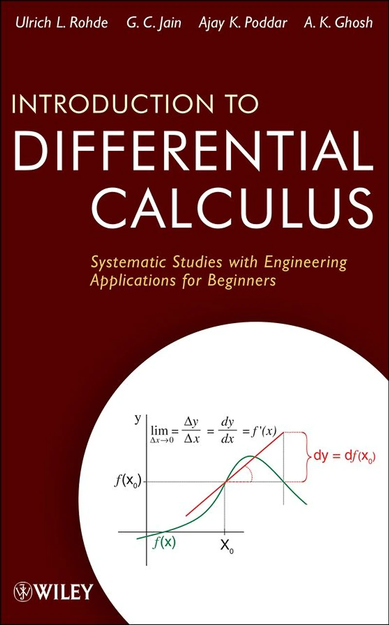 Introduction to Differential Calculus: Systematic Studies with Engineering Applications for Beginners