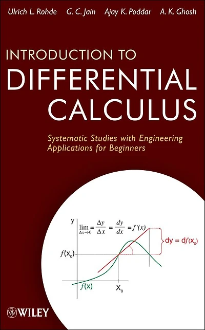 Introduction to Differential Calculus: Systematic Studies with Engineering Applications for Beginners
