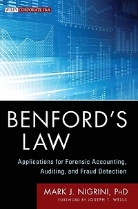 Benford's Law: Applications for Forensic Accounting, Auditing, and Fraud Detection