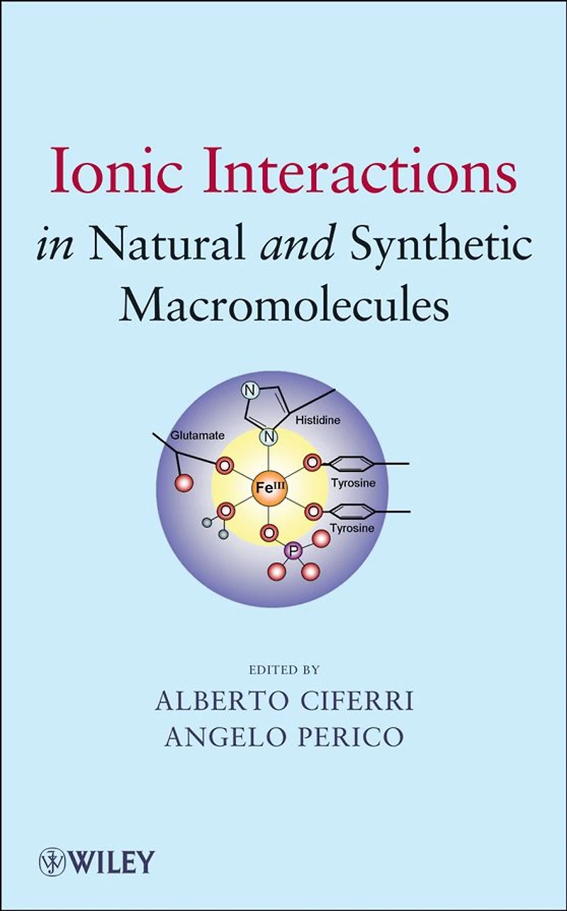 Ionic Interactions Natural and Synthetic Macromolecules