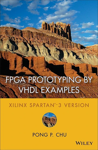FPGA Prototyping by VHDL Examples: Xilinx Spartan-3 Version