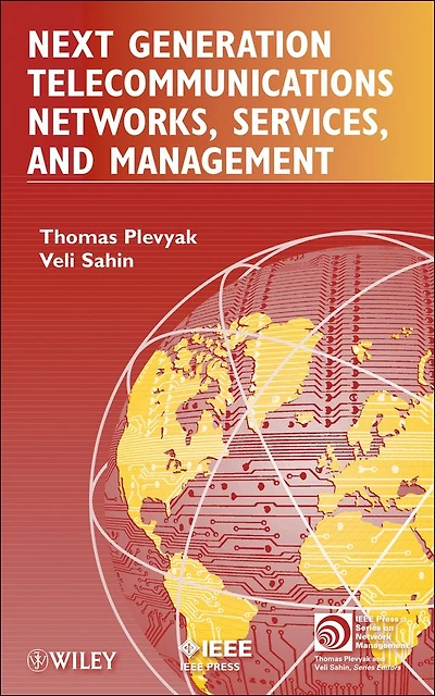 Next Generation Telecommunications Networks, Services, and Management