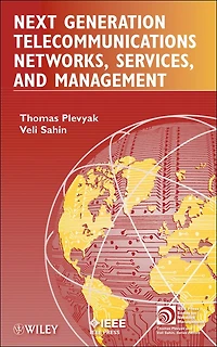 Next Generation Telecommunications Networks, Services, and Management