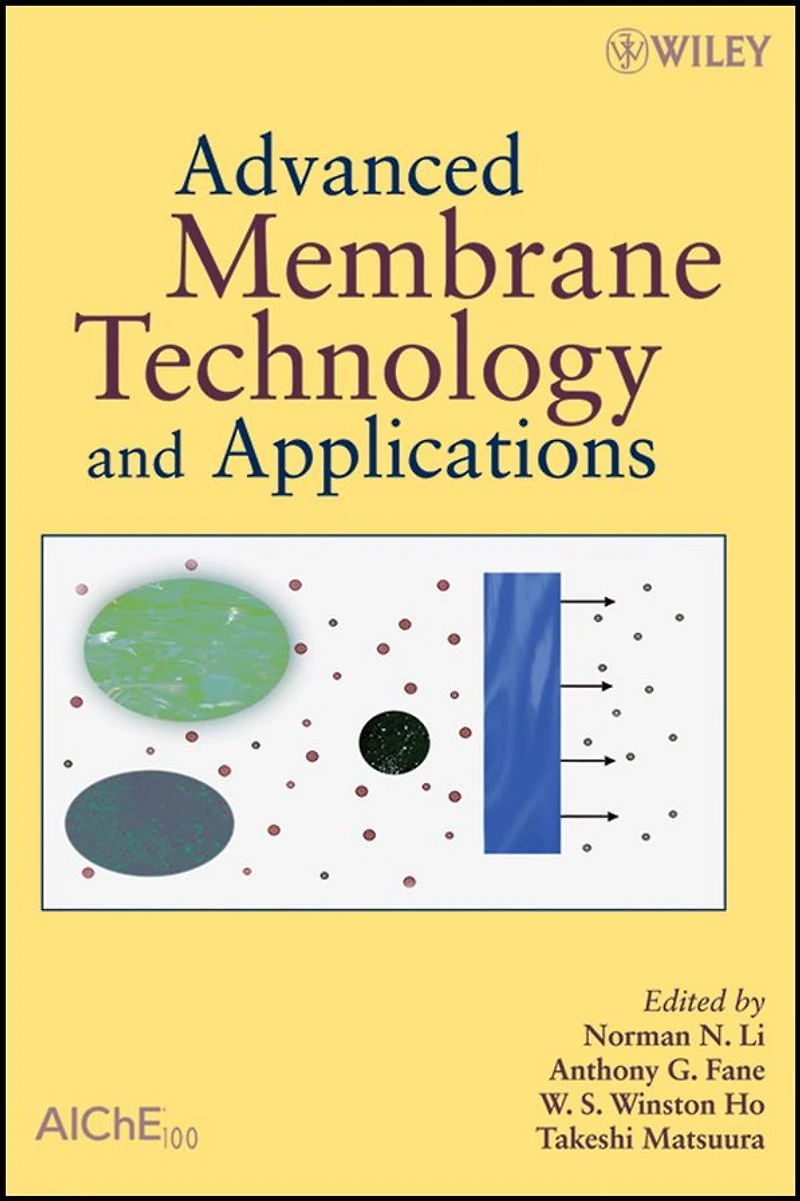 Advanced Membrane Technology and Applications