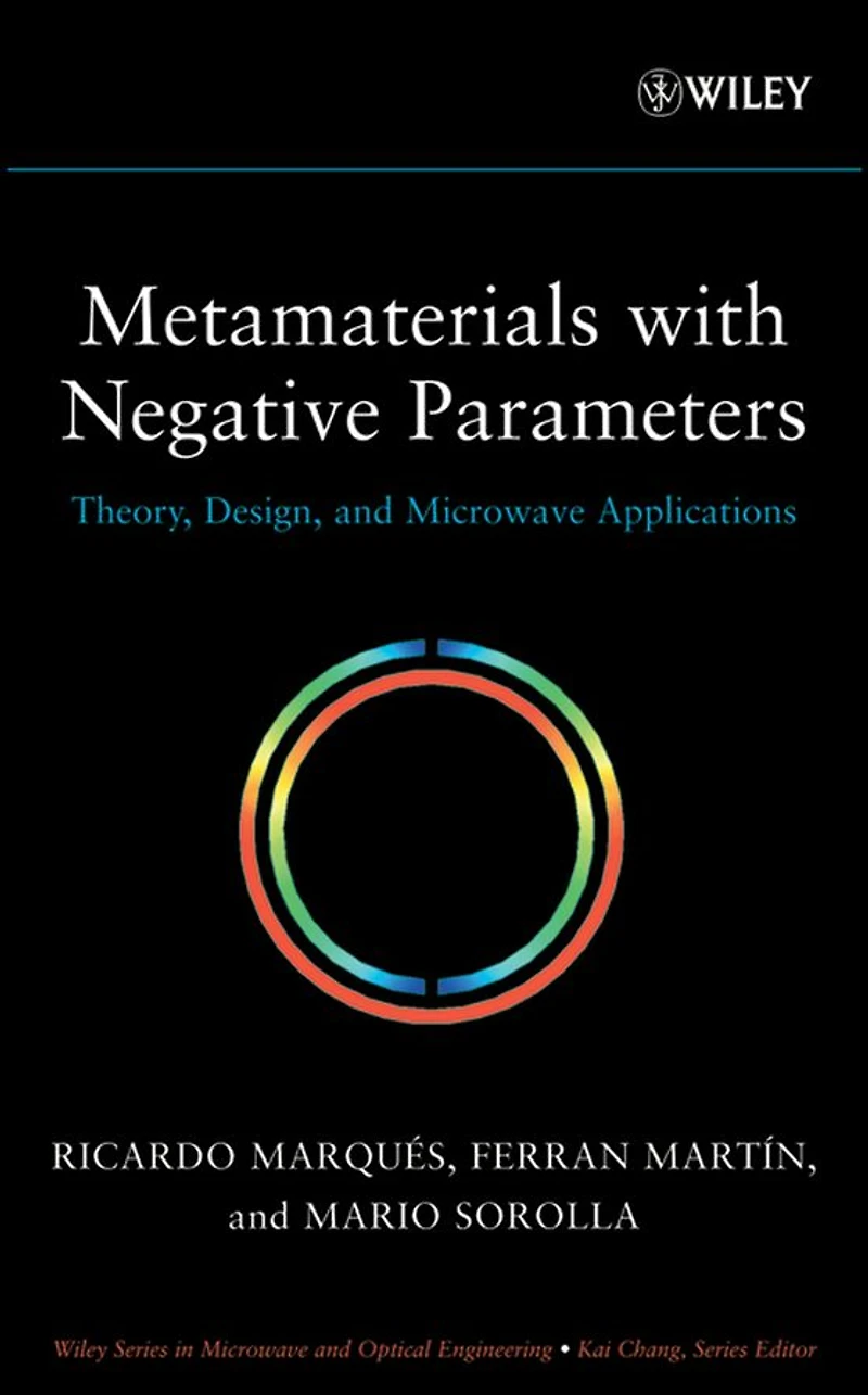 Metamaterials with Negative Parameters: Theory, Design, and Microwave Applications
