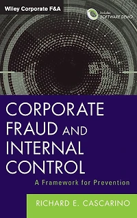 Corporate Fraud and Internal Control: A Framework for Prevention