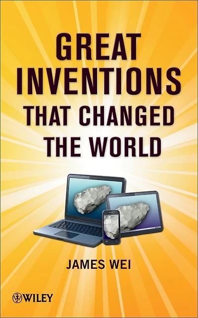 Great Inventions that Changed the World