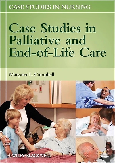 Case Studies Palliative and End-of-Life Care