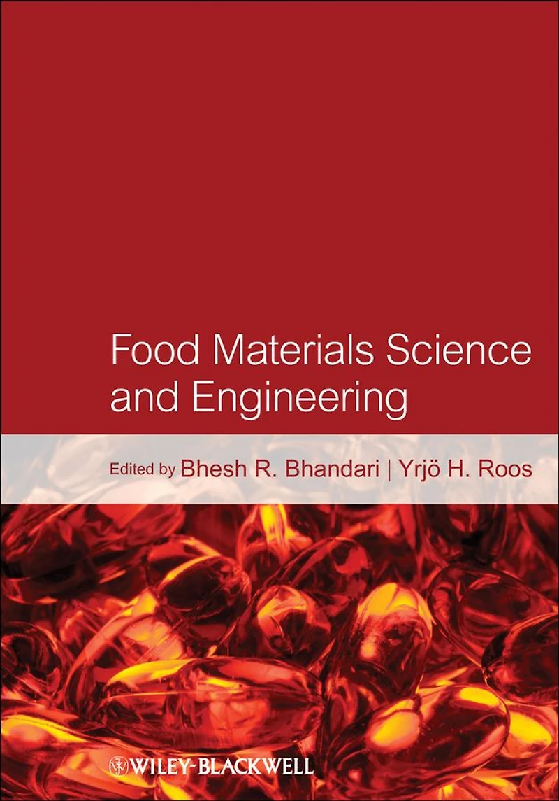 Food Materials Science and Engineering