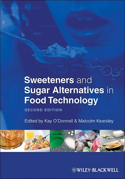 Sweeteners and Sugar Alternatives Food Technology