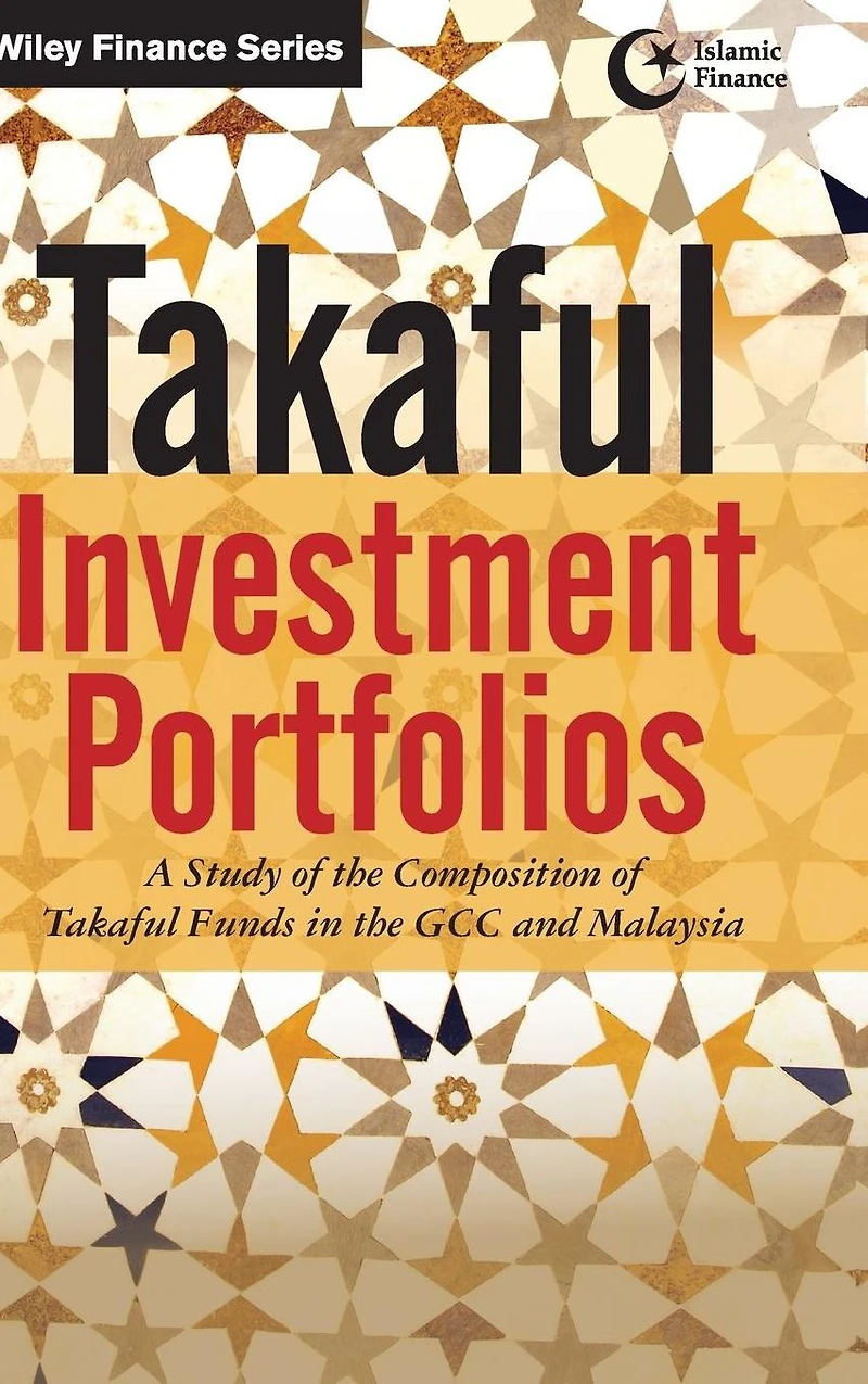 Takaful Investment Portfolios: A Study of the Composition Funds GCC and Malaysia