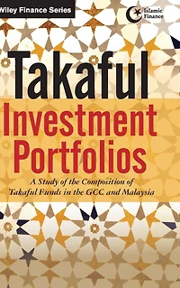 Takaful Investment Portfolios: A Study of the Composition Funds GCC and Malaysia