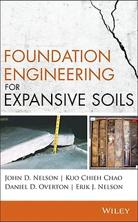 Foundation Engineering for Expansive Soils