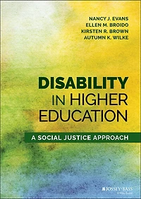 Disability Higher Education: A Social Justice Approach