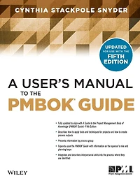 A User's Manual to the PMBOK Guide