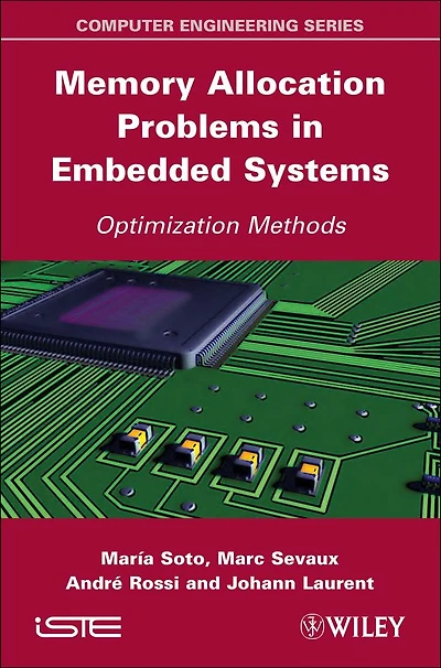Memory Allocation Problems Embedded Systems: Optimization Methods