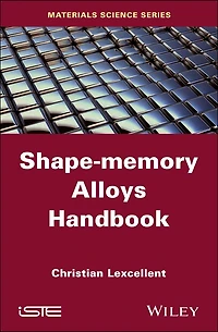 Shape-Memory Alloys Handbook
