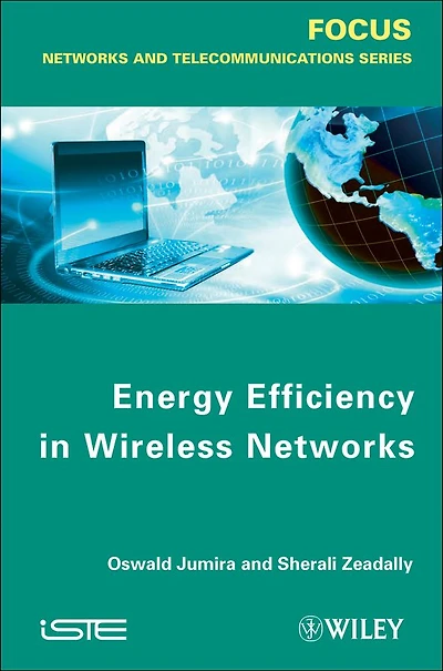 Energy Efficiency Wireless Networks