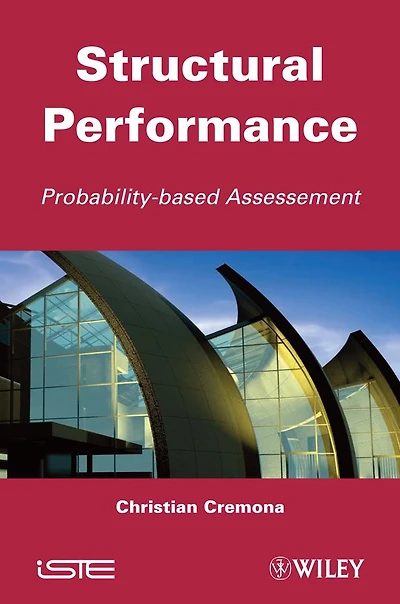 Structural Performance: Probability-Based Assessment