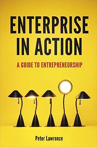 Enterprise Action: A Guide To Entrepreneurship