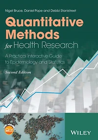 Quantitative Methods for Health Research: A Practical Interactive Guide to Epidemiology and Statistics