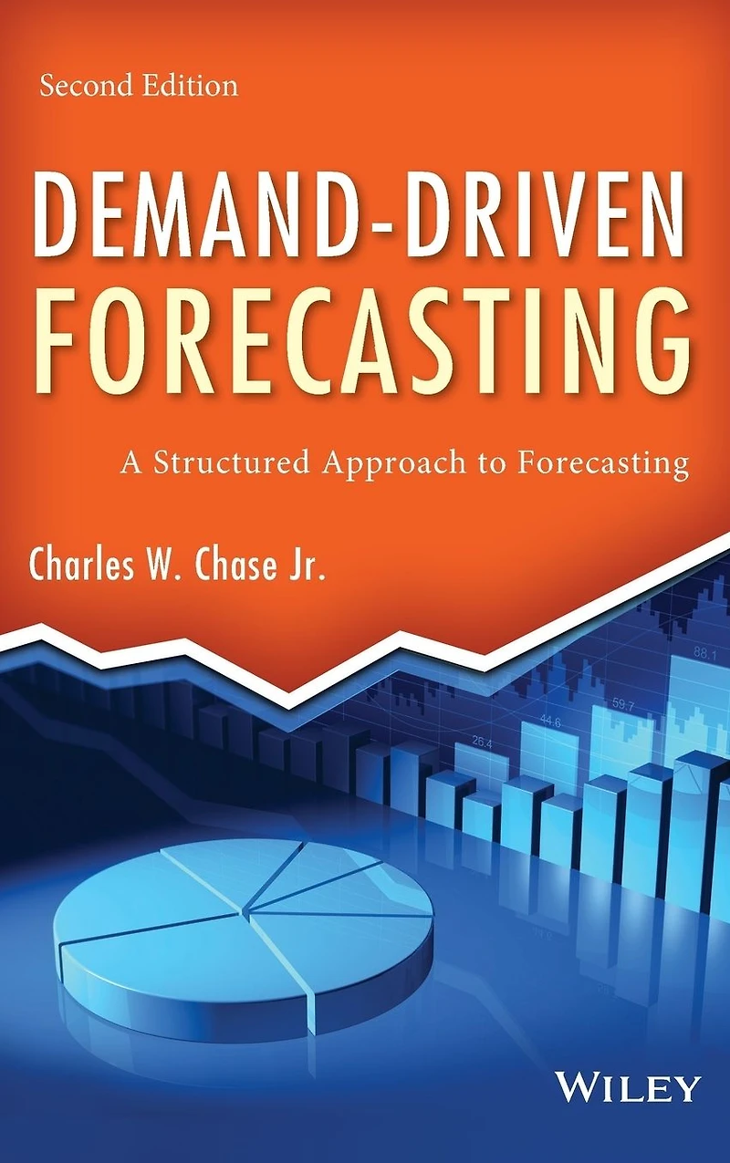 Demand-Driven Forecasting: A Structured Approach to Forecasting