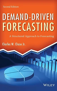 Demand-Driven Forecasting: A Structured Approach to Forecasting