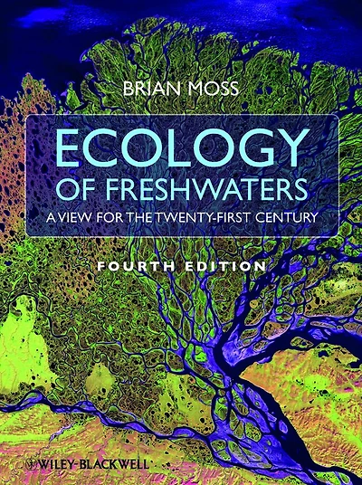 Ecology of Fresh Waters: A View for the Twenty-First Century