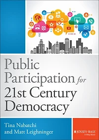 Public Participation for 21st Century Democracy