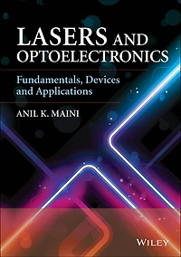 Lasers and Optoelectronics: Fundamentals, Devices Applications