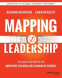 Mapping Leadership: The Tasks that Matter for Improving Teaching and Learning Schools