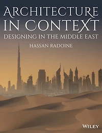 Architecture Context: Designing the Middle East