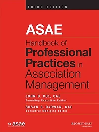 ASAE Handbook of Professional Practices Association Management