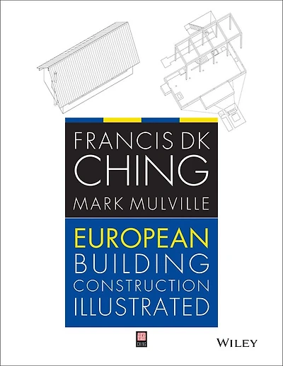 European Building Construction Illustrated