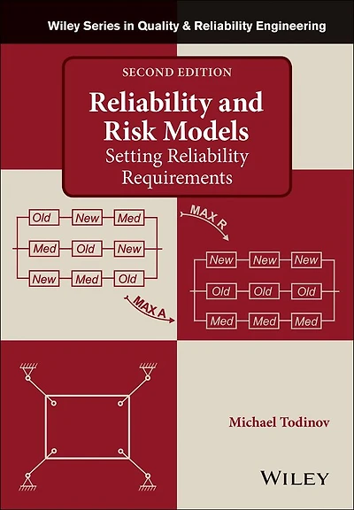 Reliability and Risk Models: Setting Requirements