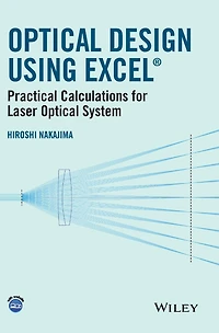 Optical Design Using Excel: Practical Calculations for Laser Systems