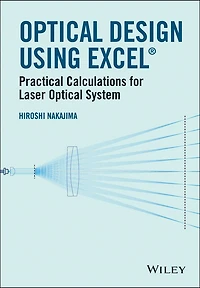 Optical Design Using Excel: Practical Calculations for Laser Systems