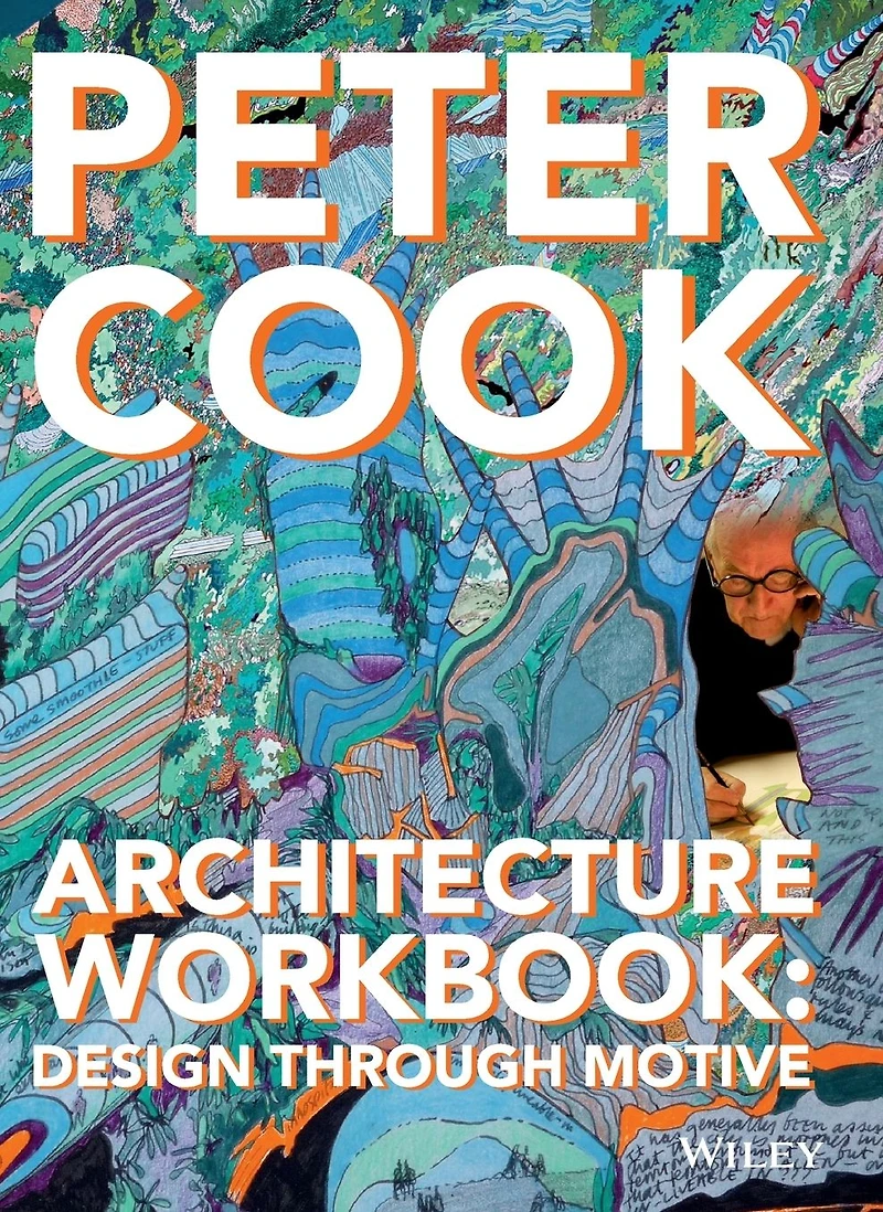 Architecture Workbook: Design through Motive