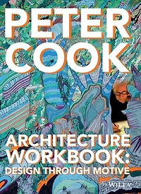 Architecture Workbook: Design through Motive