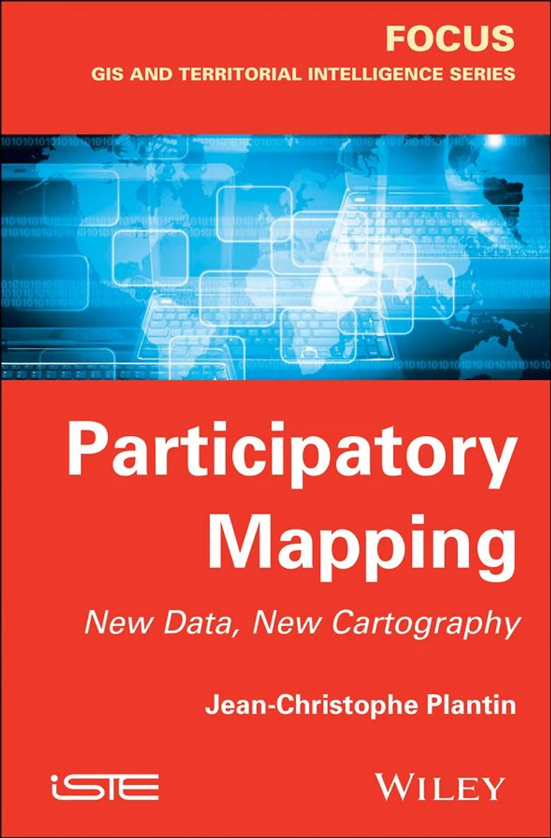 Participatory Mapping: New Data, Cartography