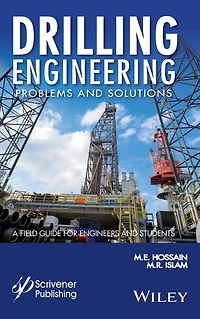Drilling Engineering Problems and Solutions: A Field Guide for Engineers Students