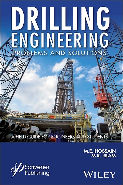 Drilling Engineering Problems and Solutions: A Field Guide for Engineers Students