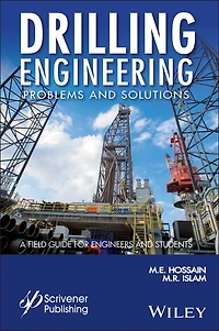 Drilling Engineering Problems and Solutions: A Field Guide for Engineers Students