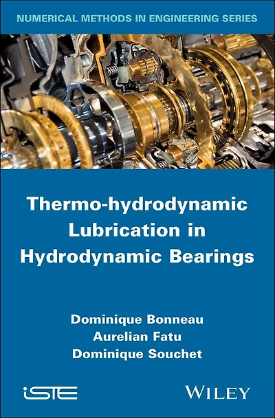 Thermo-hydrodynamic Lubrication Hydrodynamic Bearings