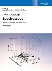 Impedance Spectroscopy: Theory, Experiment, and Applications