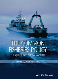 The Common Fisheries Policy: Quest for Sustainability